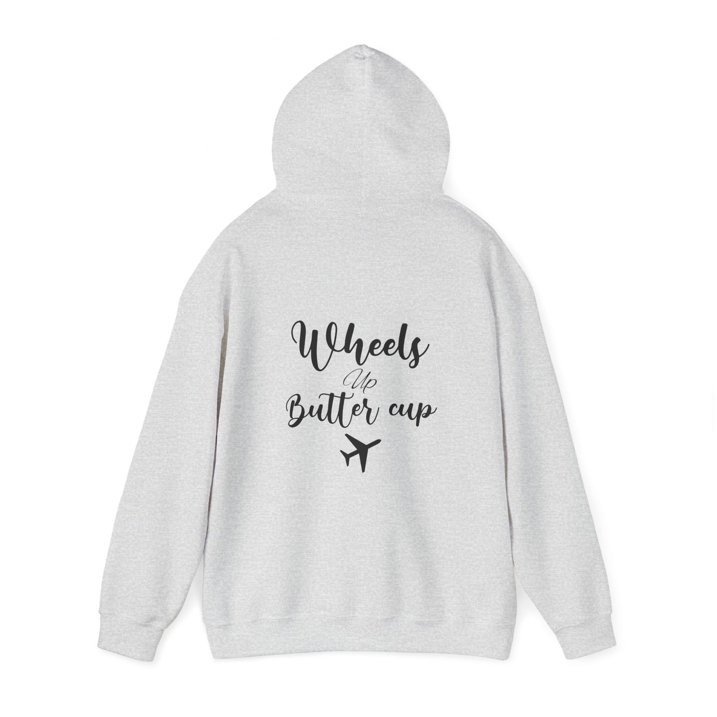 Wheels up butter cup (back) pilot Unisex Hoodie