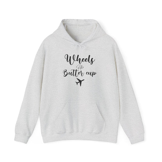 Wheels up butter cup pilot Unisex Hoodie