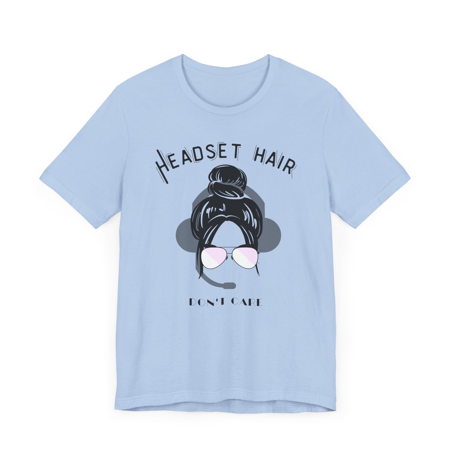 Headset hair don't care Pilot Unisex Jersey Short Sleeve Tee